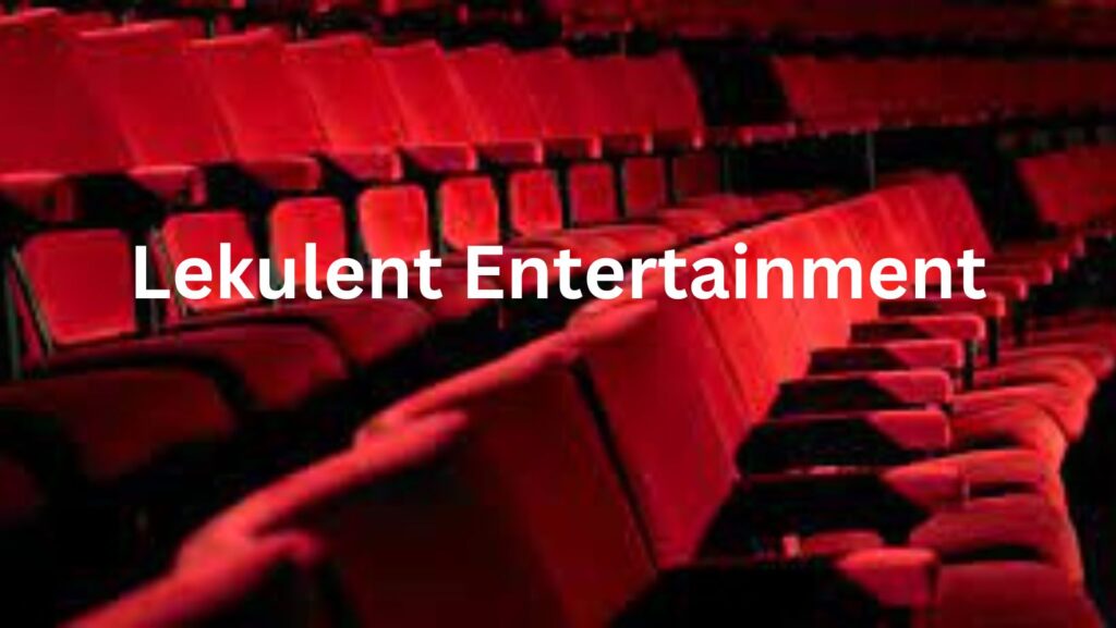 Lekulent Entertainment